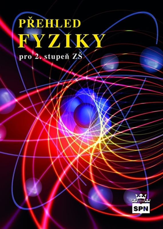 Přehled FYZIKY pro 2. stupeň SPN - pedagog. nakladatelství
