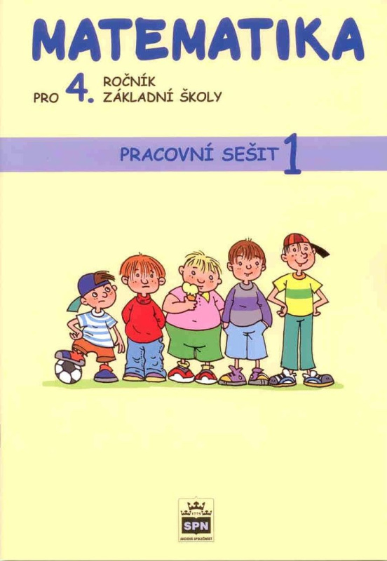Matematika pro 4. ročník základní školy - Ladislava Eiblová