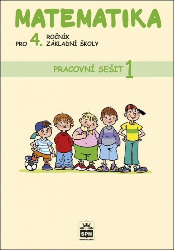 Matematika pro 4. ročník základní školy - Ladislava Eiblová