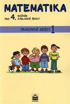 Matematika pro 4. ročník základní školy - Ladislava Eiblová