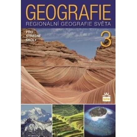 Geografie 3 pro střední školy - Vít Voženílek, Jaromír Demek, Lubomír Dvořák