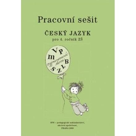 Český jazyk 4 pro základní školy - Pracovní sešit - Milada Buriánková
