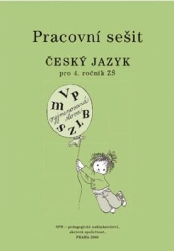 Český jazyk 4 pro základní školy - Pracovní sešit - Milada Buriánková