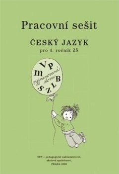 Český jazyk 4 pro základní školy - Pracovní sešit - Milada Buriánková