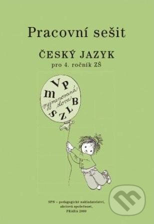 Český jazyk 4 pro základní školy - Pracovní sešit - Milada Buriánková