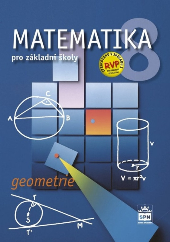 Matematika 8 pro základní školy - Geometrie - Zdeněk Půlpán, Josef Trejbal