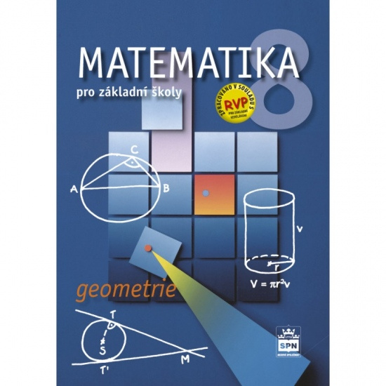 Matematika 8 pro základní školy - Geometrie - Zdeněk Půlpán, Josef Trejbal