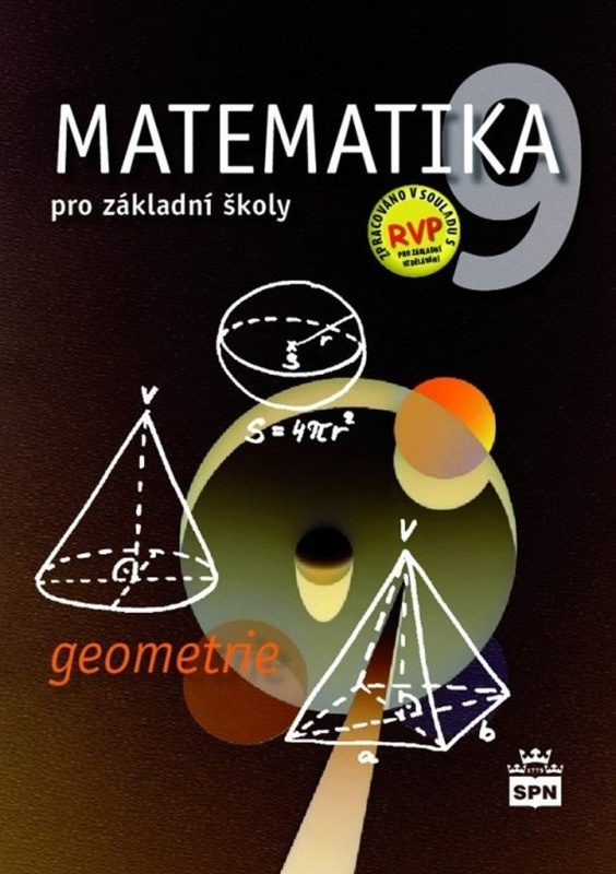 Matematika 9 pro základní školy - Geometrie - Zdeněk Půlpán