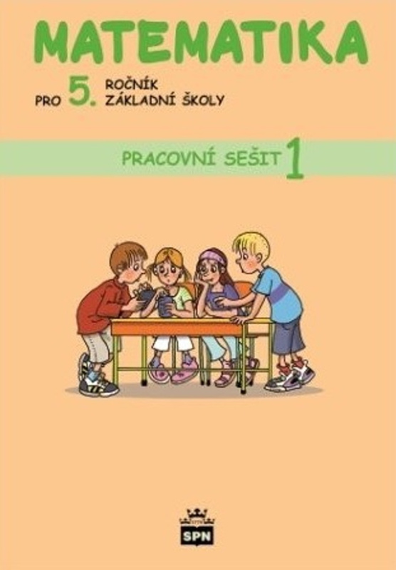 Matematika pro 5. ročník základní školy - Pracovní sešit 1 - kol., Ivana Vacková