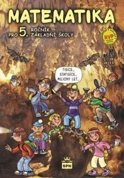 Matematika pro 5. ročník ZŠ RVP - Ivana Vacková