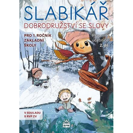 Slabikář 2. díl - Dobrodružství se slovy