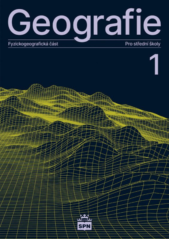 Geografie pro střední školy 1 - Fyzickogeografická část