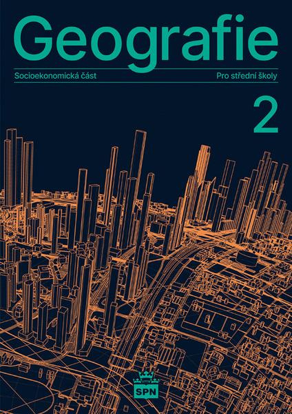 Geografie pro SŠ 2 - socioekonomická část