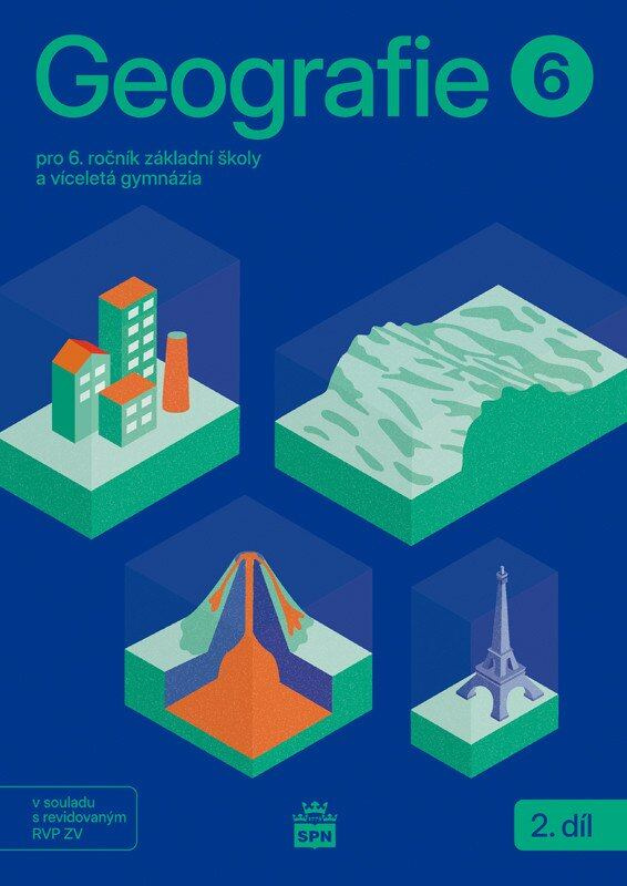 Geografie pro 6. ročník ZŠ – Učebnice 2. díl - Miroslav Marada,Geografie pro 6. ročník ZŠ – Učebnice 2. díl - Miroslav Marada