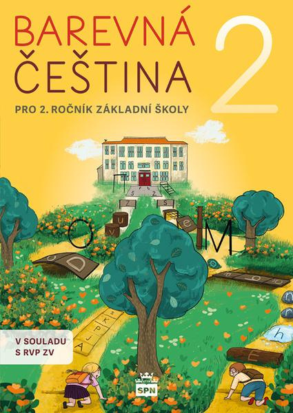 Barevná čeština 2 (pro 2.ročník základní školy) - Šárka Filipová