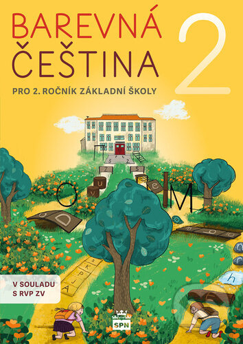Barevná čeština 2 (pro 2.ročník základní školy) - Šárka Filipová