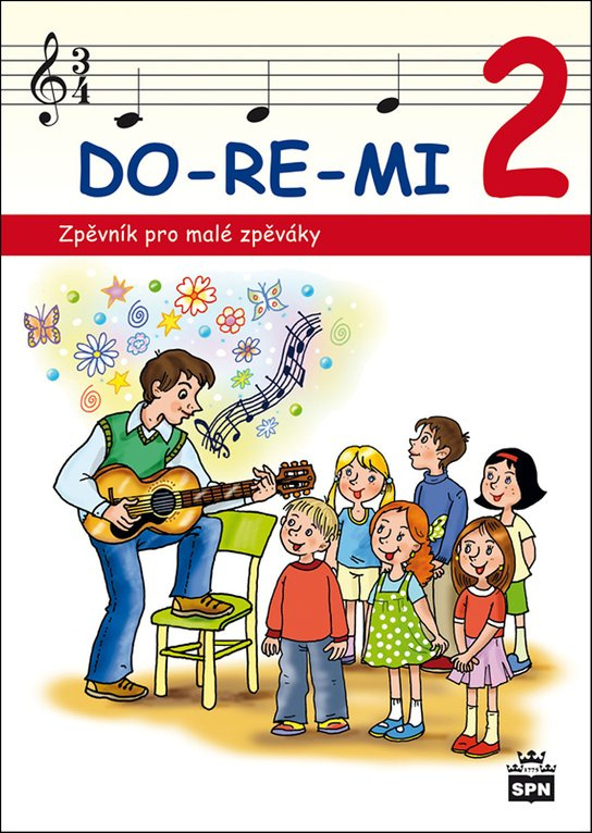 DO-RE-MI 2 Zpěvník pro malé školáky -  Marie Lišková