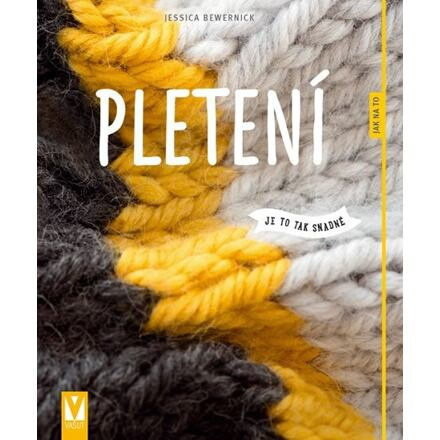 Pletení - Jessica Bewernick
