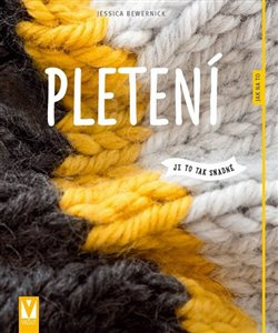 Pletení - Jessica Bewernick