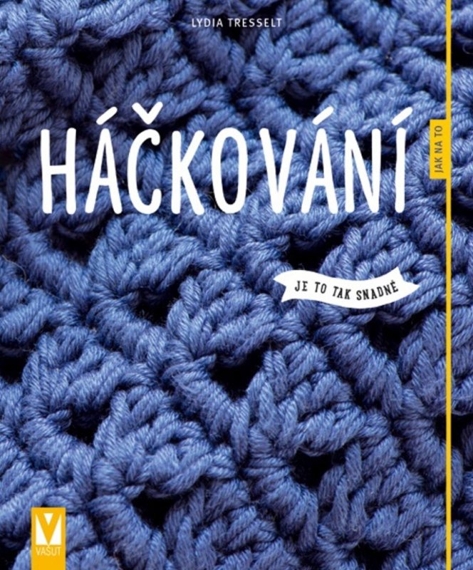 Háčkování - Lydia Tresselt