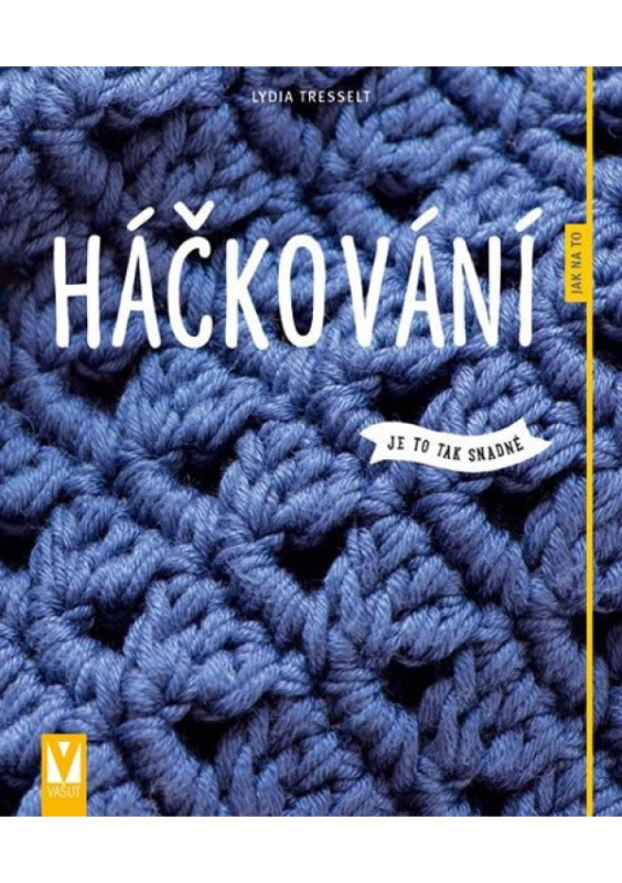Háčkování - Lydia Tresselt