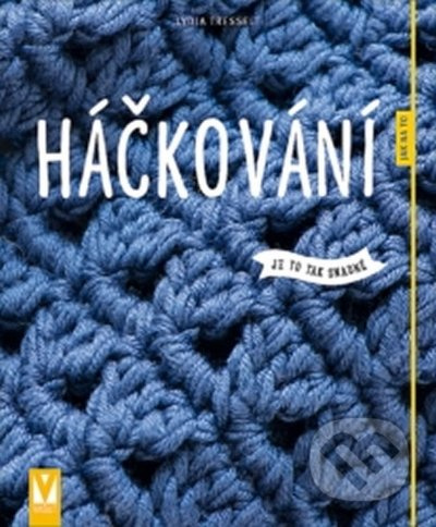 Háčkování - Lydia Tresselt