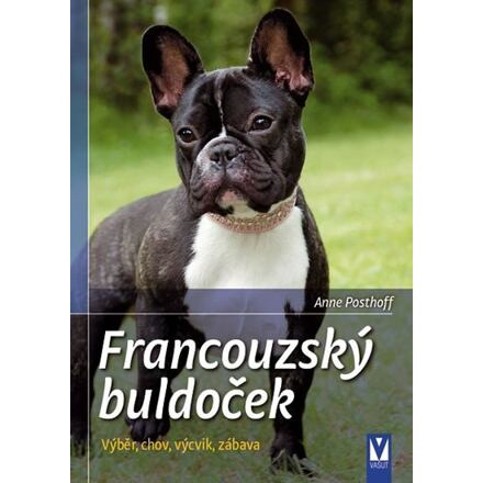 Francouzský buldoček - Anne Posthoff