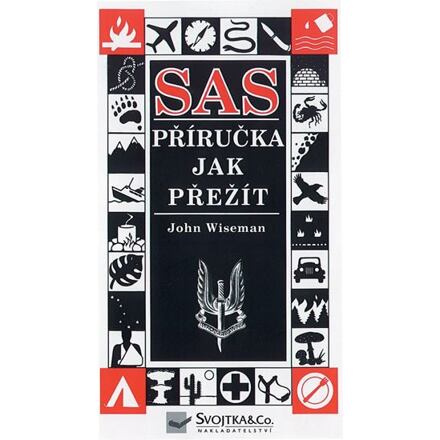 SAS - Příručka jak přežít - John Wiseman