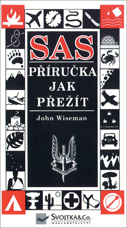 SAS - Příručka jak přežít - John Wiseman