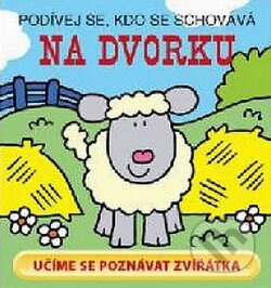 Na dvorku - Podívej se, kdo se schovává
