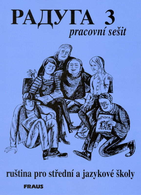Raduga 3 pracovní sešit Fraus