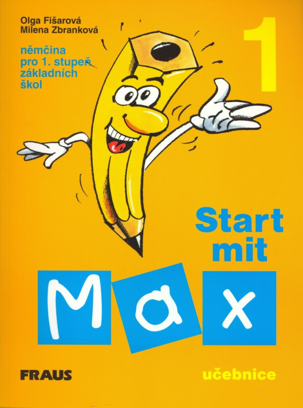 Start mit Max 1 UČ Fraus