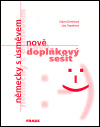 Německy s úsměvem nově - doplňkový sešit - Dana Drmlová, Lea Tesařová