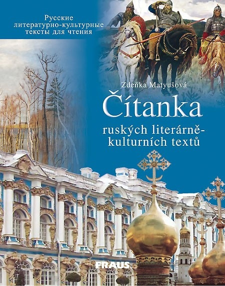 Čítanka ruských literárně-kulturních textů Fraus
