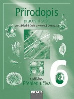 Přírodopis 6 pro ZŠ a VG Pracovní sešit Fraus