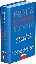 FRAUS Kapesní slovník německo-český / česko-německý, 2. vydání Fraus