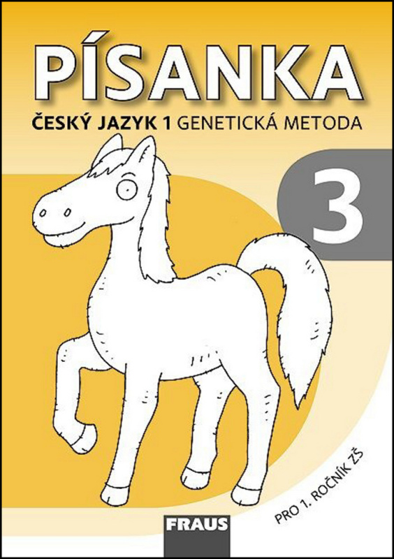 Písanka 1/3 Genetická metoda pro ZŠ Fraus