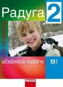 Raduga po-novomu 2 učebnice (slovenská verze) Fraus