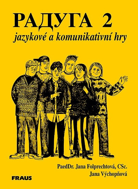 Raduga 2 Jazykové a komunikativní hry Fraus