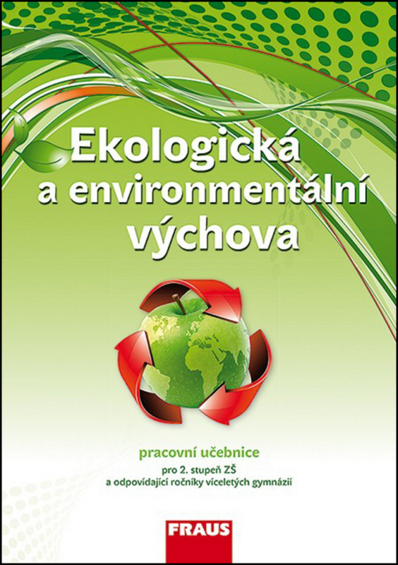 Ekologická a environmentální výchova UČ Fraus