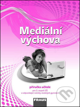 Mediální výchova PU Fraus