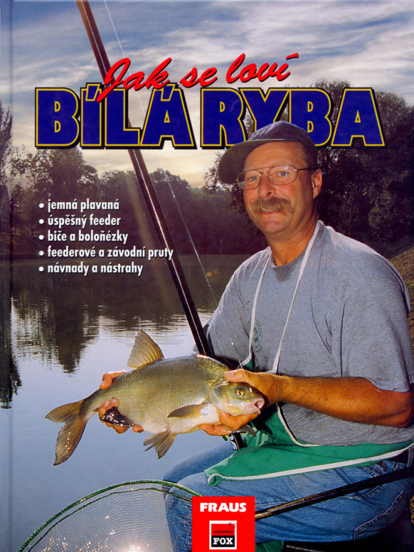 Jak se loví bílá ryba - Kai Chaluppa - kniha z kategorie Odborné a naučné