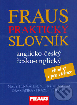 Praktický slovník anglicko - český, česko - anglický - kniha z kategorie Jazykové učebnice a slovníky