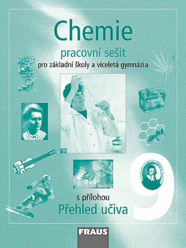 Chemie 9 pro ZŠ a VG Pracovní sešit Fraus