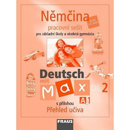 Deutsch mit Max A1 díl 2 PS (němčina jako 2.cizí jazyk na ZŠ ) Fraus