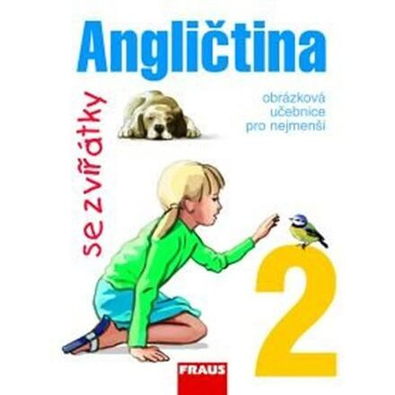 Angličtina se zvířátky 2 UČ Fraus