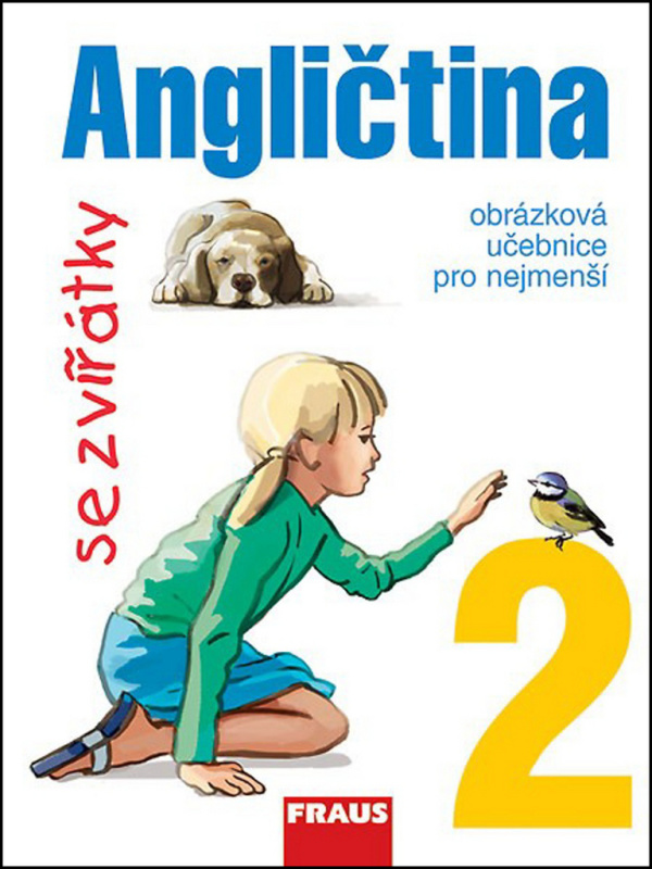 Angličtina se zvířátky 2 UČ Fraus
