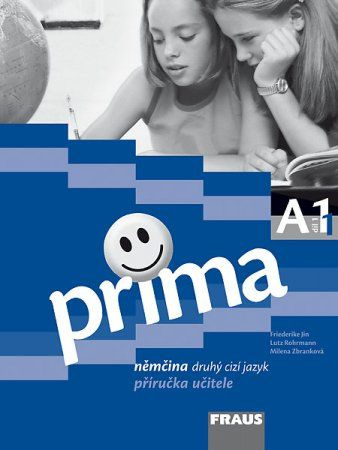 Prima A1/díl 1 (Příručka učitele. Němčina druhý cizí jazyk) - kniha z kategorie Jazykové učebnice a slovníky
