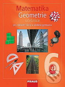 Matematika 6 pro ZŠ a VG Geometrie Fraus