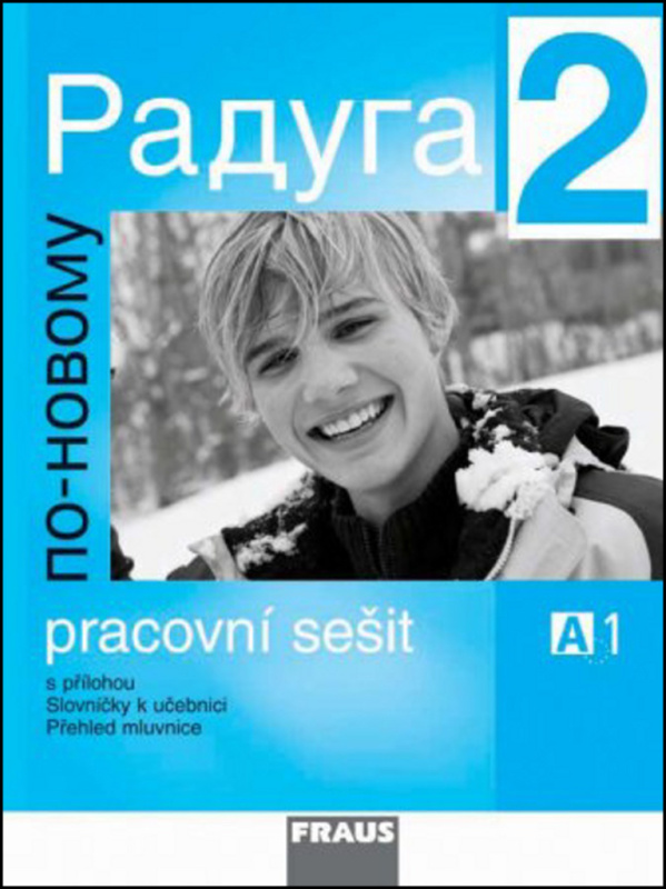 Raduga po-novomu 2 Pracovní sešit Fraus
